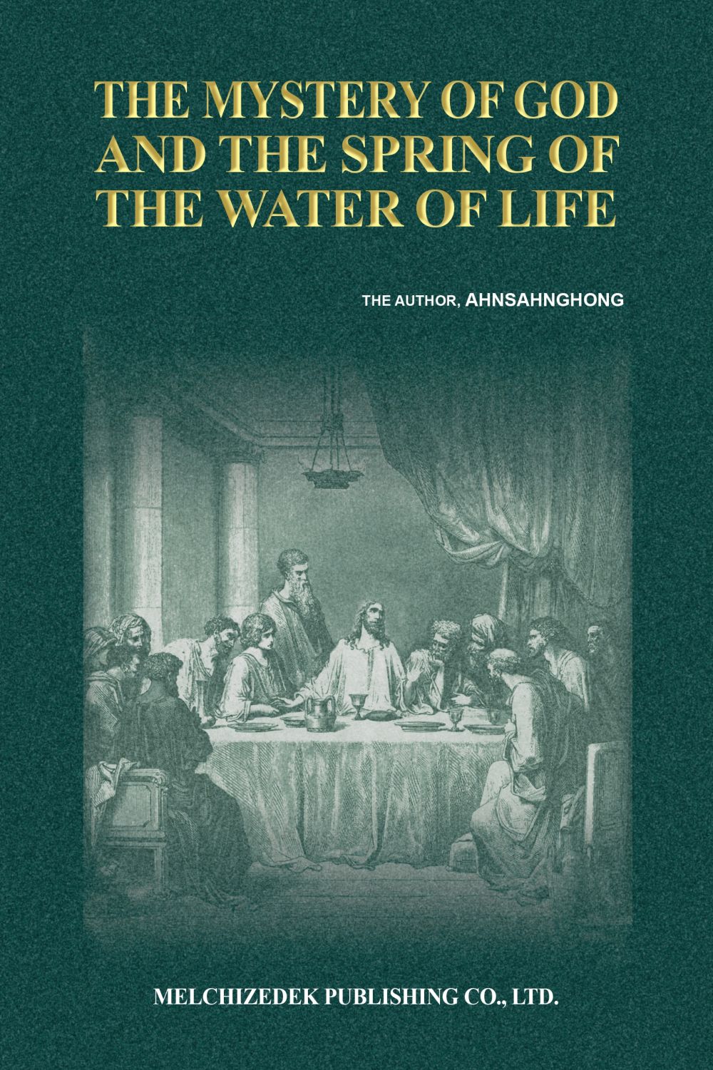 The Mystery of God and the Spring of the Water of Life
